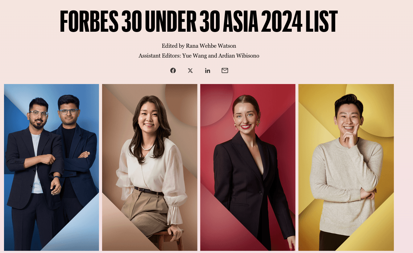 FORBES 30 UNDER 30 ASIA 2024 LIST