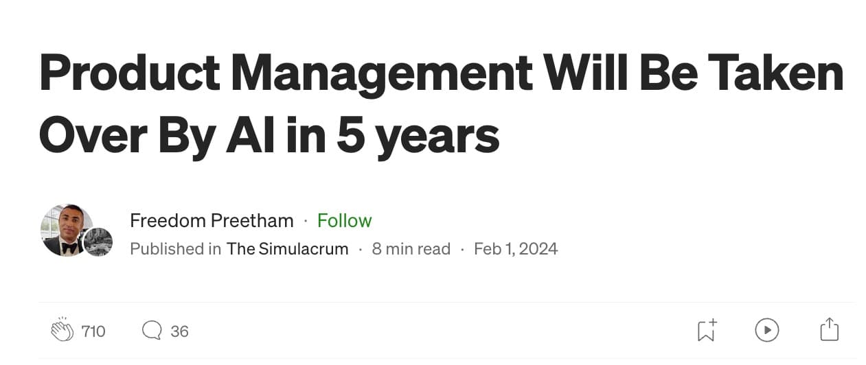 Product Management Will Be Taken Over By AI in 5 years