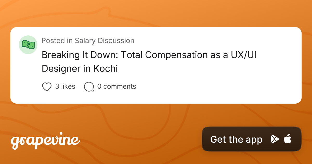 Compensation Ui Breaking It Down: Total Compensation as a UX/UI Designer in Kochi ...